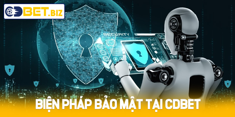 Biện pháp bảo mật tại Cdbet