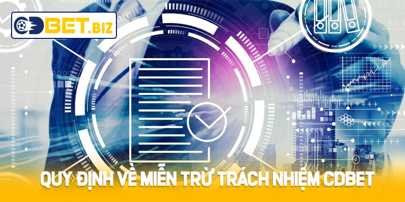 Quy định về miễn trừ trách nhiệm tại Cdbet